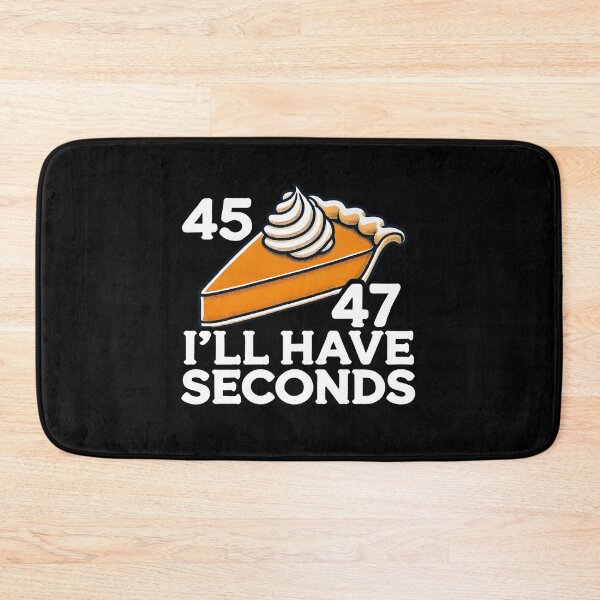 Item preview, Trump I'll Have Seconds 45 47 Pumpkin Pie Thanksgiving Fun  designed and sold by DrawHandArt.