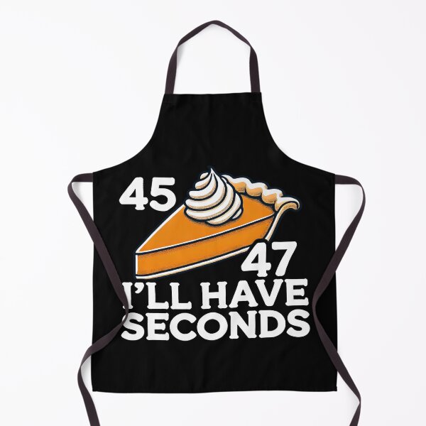 Item preview, Trump I'll Have Seconds 45 47 Pumpkin Pie Thanksgiving Fun  designed and sold by DrawHandArt.