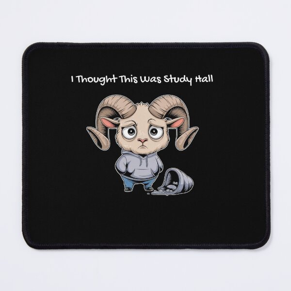 Item preview, I Thought This Was Study Hall - Confused Ram designed and sold by HexaDaisy.