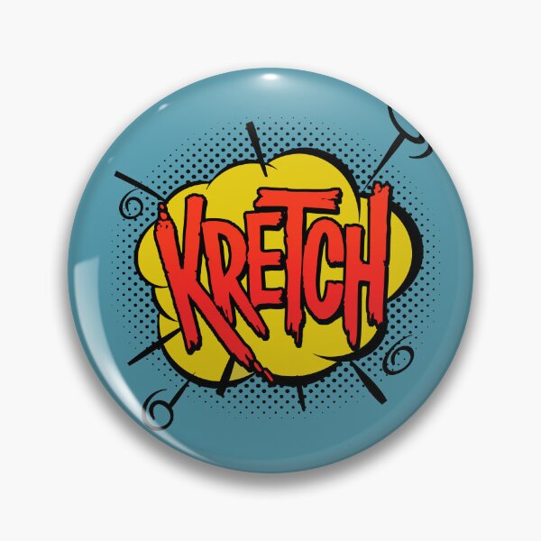 Item preview, Kretch! designed and sold by grizeldapop66.