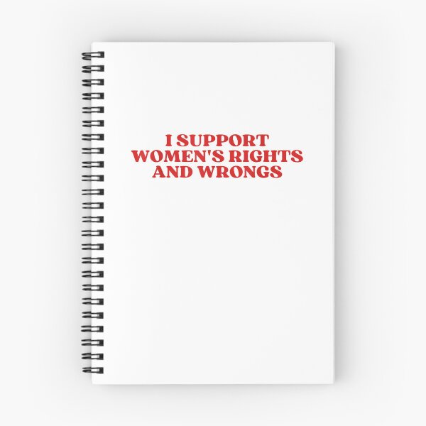 Item preview, I Support Women's Rights And Wrongs Y2k Aesthetic designed and sold by TGonlinestore.