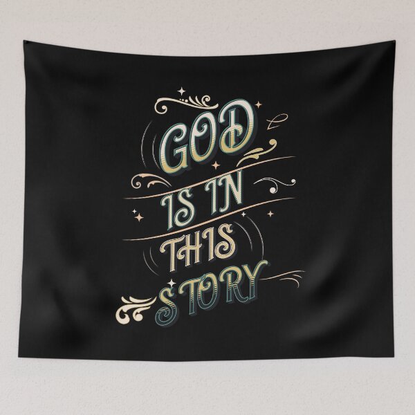 Item preview, God is in This Story designed and sold by S4G Tees.
