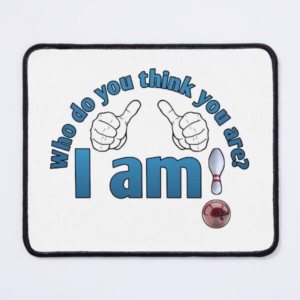Item preview, Who do you think you are, I am designed and sold by Lepsipoo.