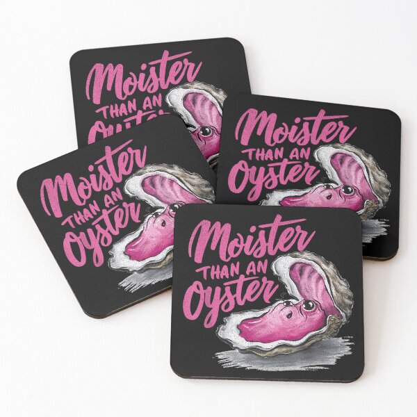 Item preview, Moister Than An Oyster Shucking Funny Shellfish Shucker designed and sold by BASKF.