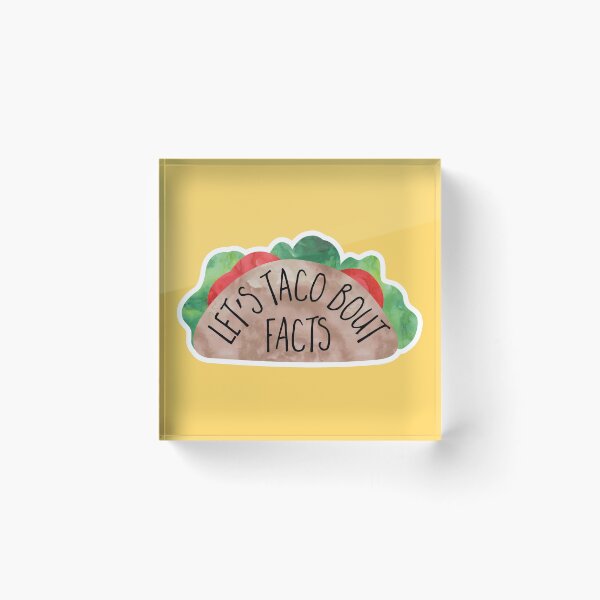 Item preview, Let’s Taco Bout Facts – Funny Taco Pun Design designed and sold by hitechmom.