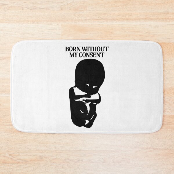 Item preview, Born Without My Consent - Ver. 2 black designed and sold by R-A Designs.
