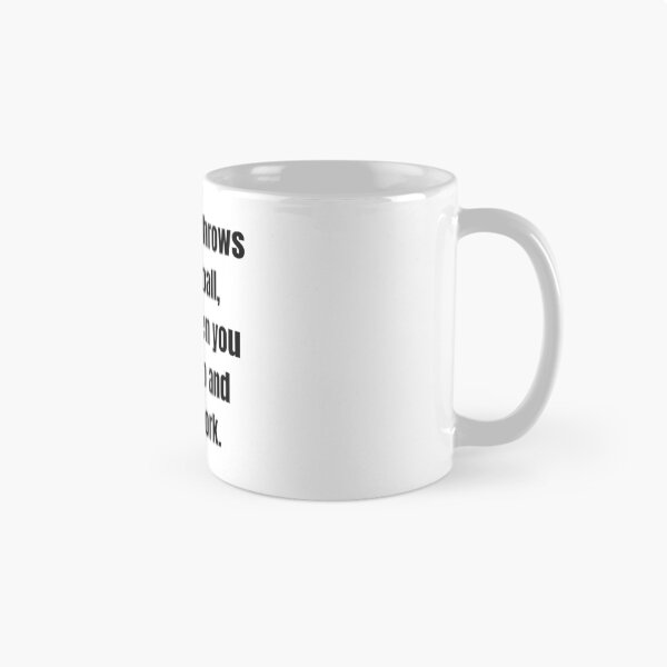 Item preview, When life throws a curveball, that’s when you saddle up and get to work. designed and sold by Tri-point12.