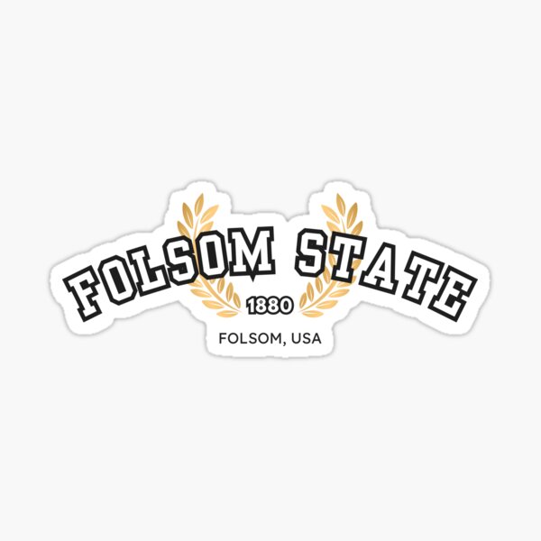 Folsom State Prison University, White and Black Sticker