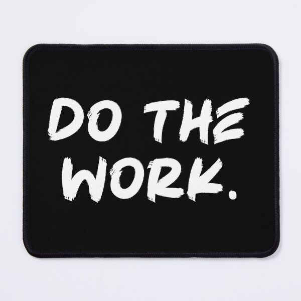 Item preview, Do The Work - Success Hustle Gym Motivational designed and sold by chantastical.