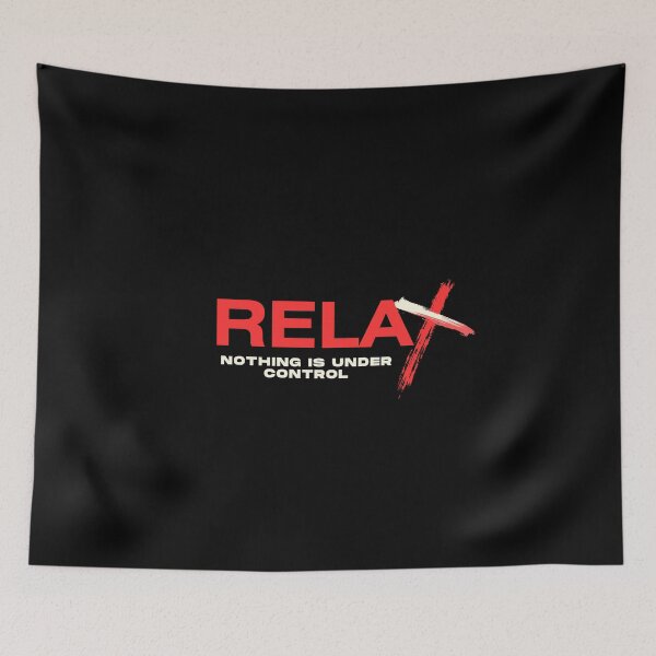 Item preview, Relax Nothing Is Under Control Funny Cat designed and sold by dudelinart.