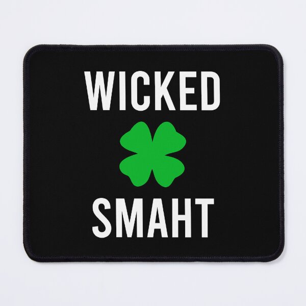 Item preview, Wicked Smaht - Southie Boston For Life designed and sold by zeviwanty.