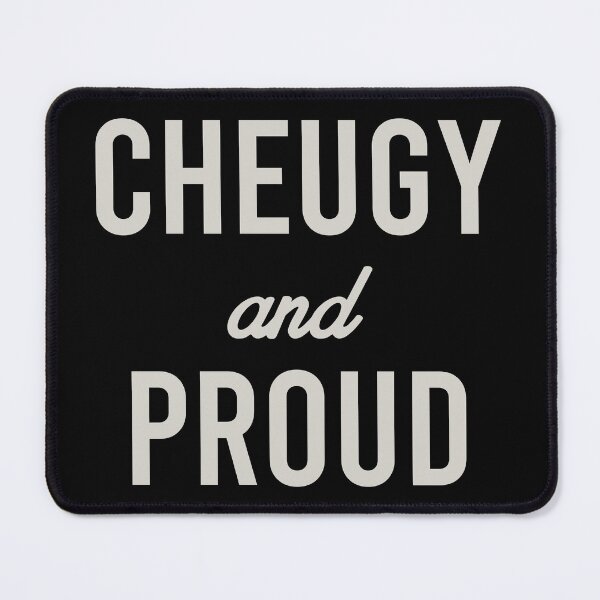 Item preview, Cheugy and Proud - Cheugy Vibe Funny Gift designed and sold by zeviwanty.
