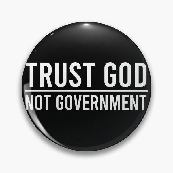 Item preview, Trust God Not Government designed and sold by zeviwanty.