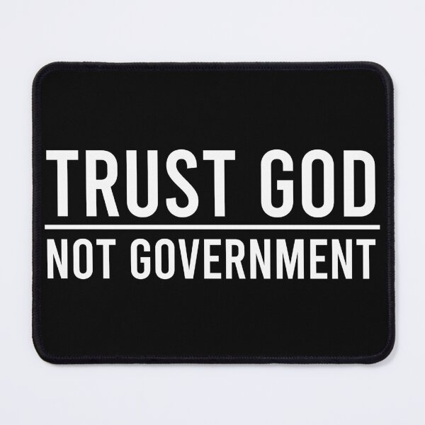 Item preview, Trust God Not Government designed and sold by zeviwanty.