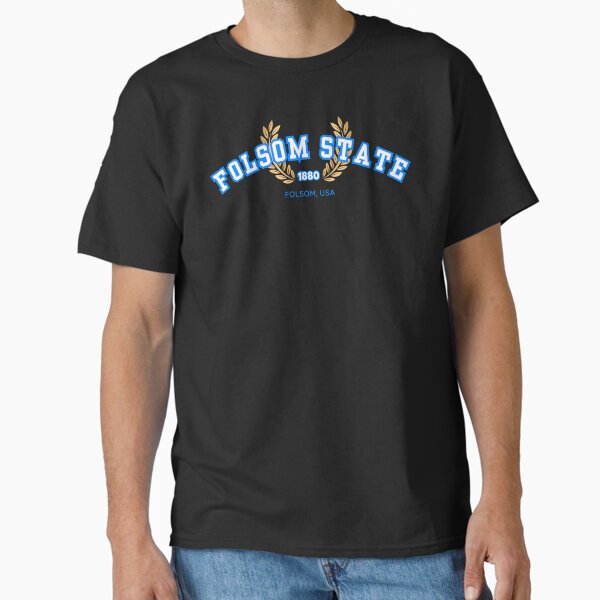 Folsom State Prison University, White and Blue Classic T-Shirt