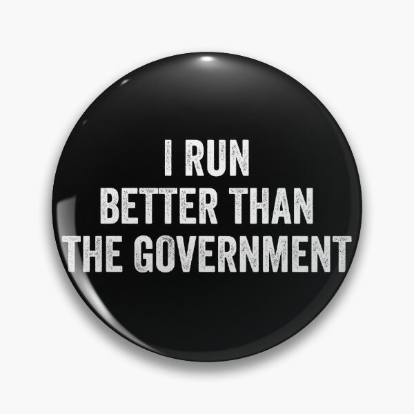 Item preview, I Run Better Than The Government - Funny Runner designed and sold by zeviwanty.