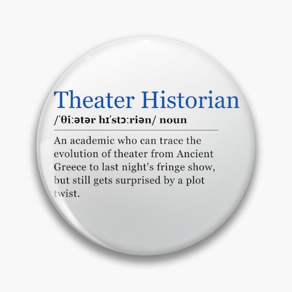 Item preview, Define: Theater Historian designed and sold by Varlo.