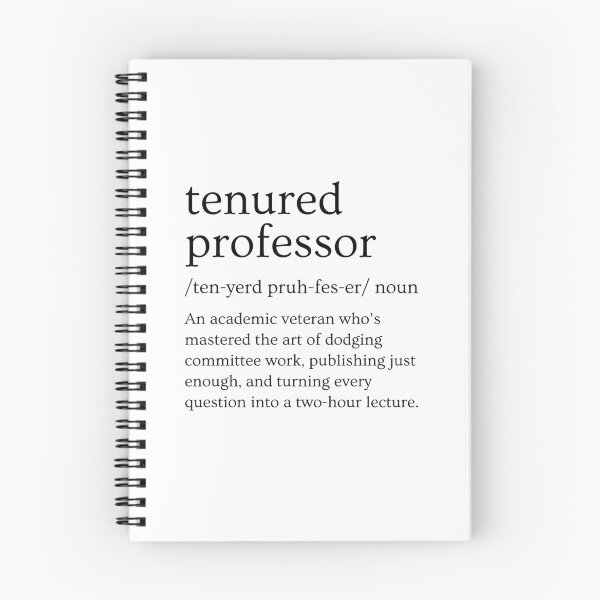 Item preview, Funny Tenured Professor Definition | Tenure Gift | Tenured Professor Gift | Professor Promotion Gift designed and sold by jadedscientist.
