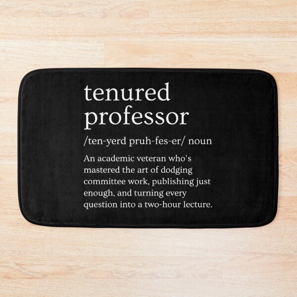 Item preview, Funny Tenured Professor Definition | Tenure Gift | Professor Promotion Gift | Tenured Professor Gift designed and sold by jadedscientist.