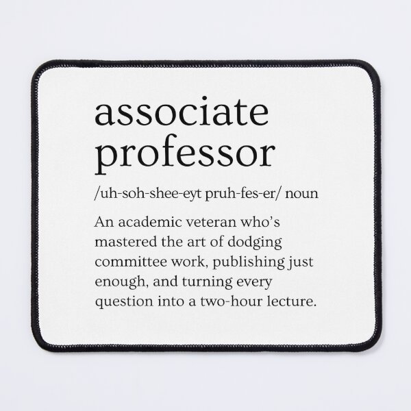 Item preview, Funny Associate Professor Definition | Tenure Gift | Tenured Professor Gift | Professor Promotion Gift designed and sold by jadedscientist.