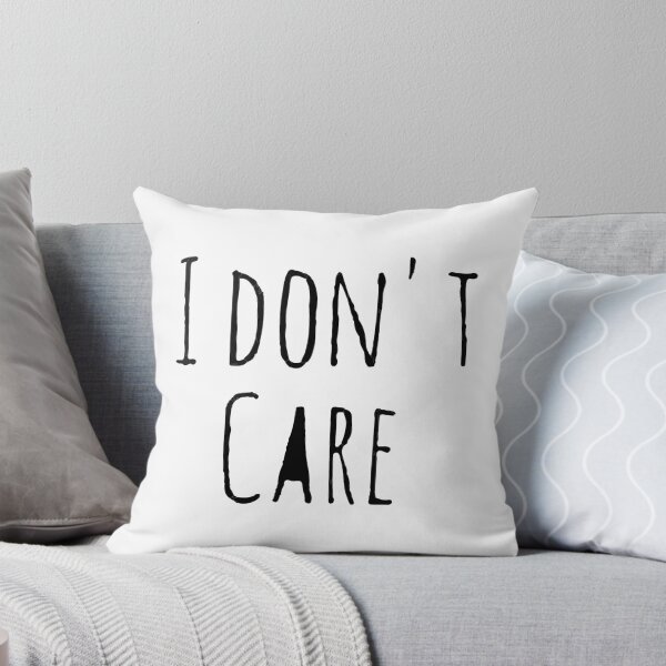 Item preview, I do not care designed and sold by toni87.