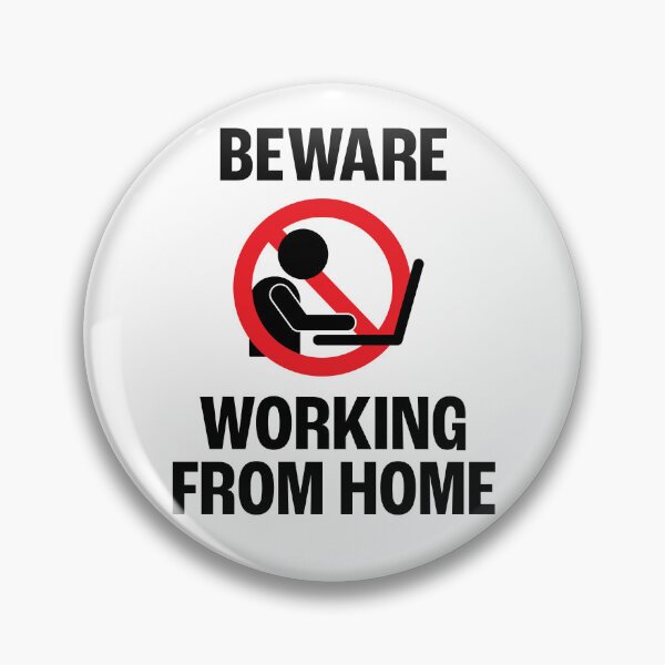 Item preview, Beware working from home designed and sold by papermintstudio.