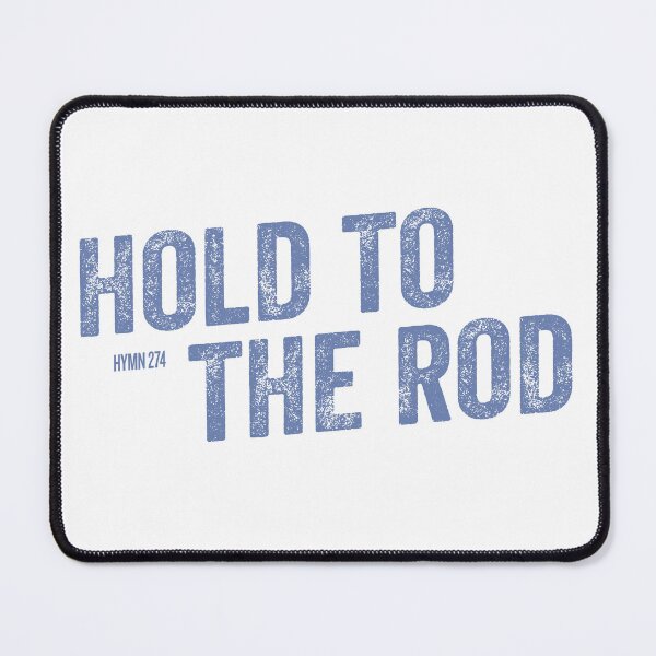 Item preview, HOLD TO THE ROD Rugged designed and sold by Springdog6.