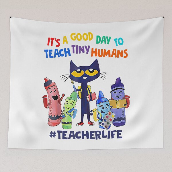 Item preview, It A Good Day To Teach Tiny Humans designed and sold by LawmanNastasia.