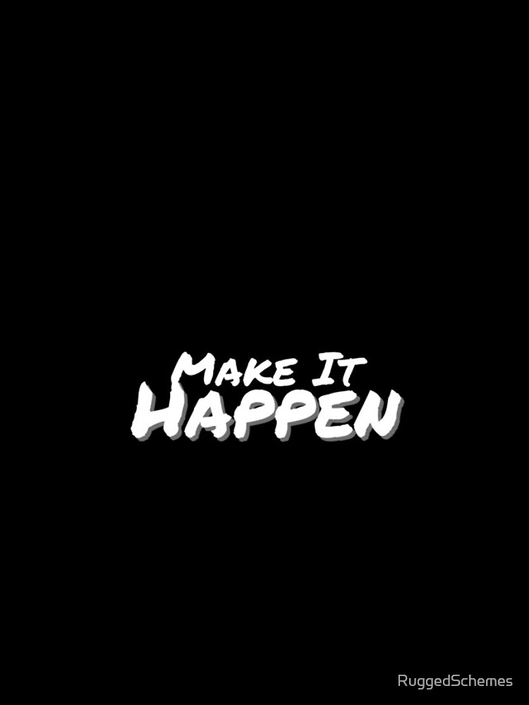 Thumbnail 4 of 4, iPhone Case, Make it Happen designed and sold by RuggedSchemes.