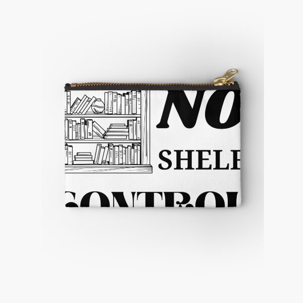 Item preview, I have no shelf control funny teacher  designed and sold by CyberArtistOne.