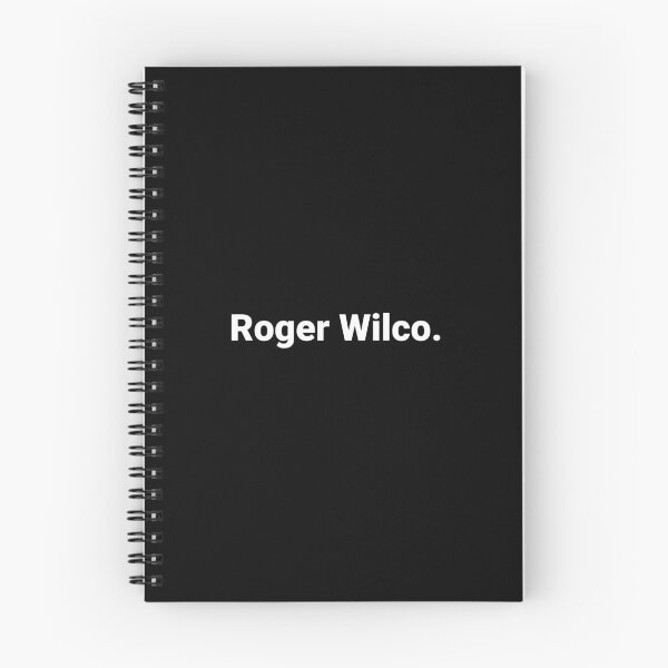 Item preview, Roger Wilco. designed and sold by Text-based T-Shirts and Gifts.