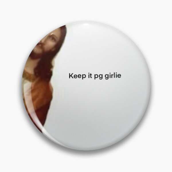 Item preview, keep it pg girlie designed and sold by ChristinaW333.