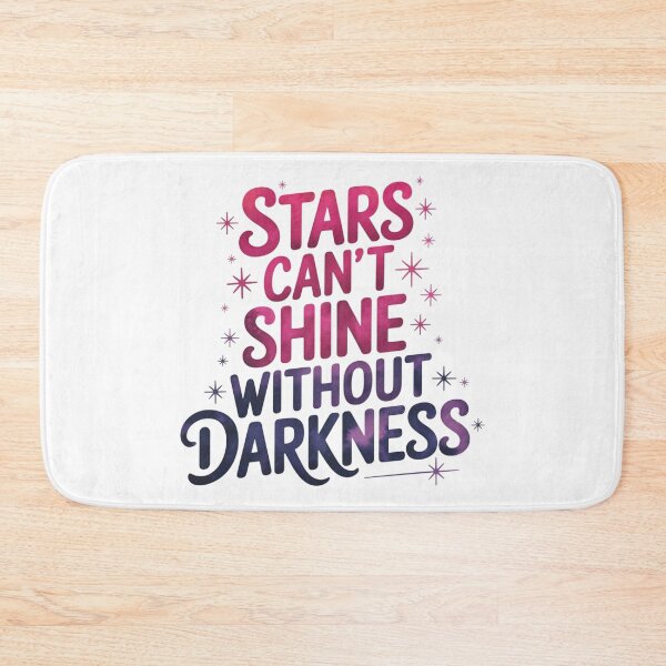 Item preview, Stars can't shine without darkness designed and sold by nimmitrends.