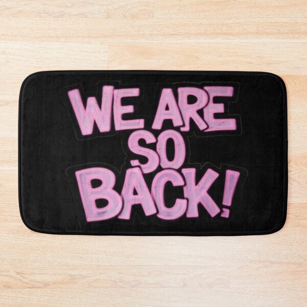 Item preview, We Are So Back designed and sold by Flirt-Teez.