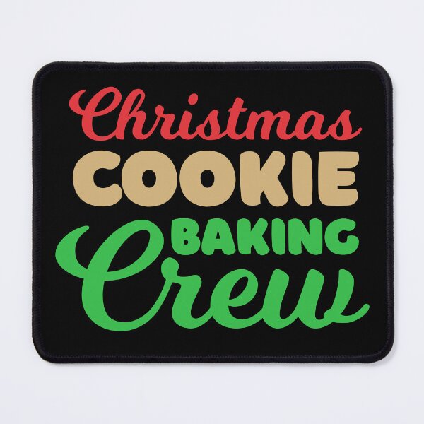 Item preview, Christmas Cookie Baking Crew Holiday Baking Team Cookie Lover Typography designed and sold by KLArtzStore.