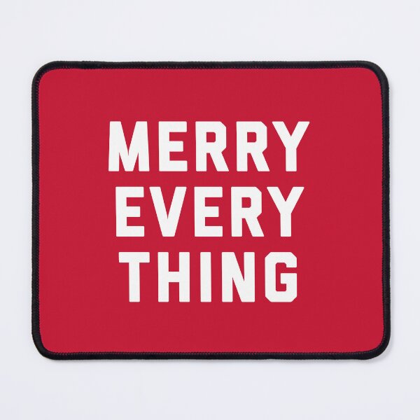 Item preview, Merry Every Thing, Funny Gift For Christmas #2 designed and sold by SalahBlt.