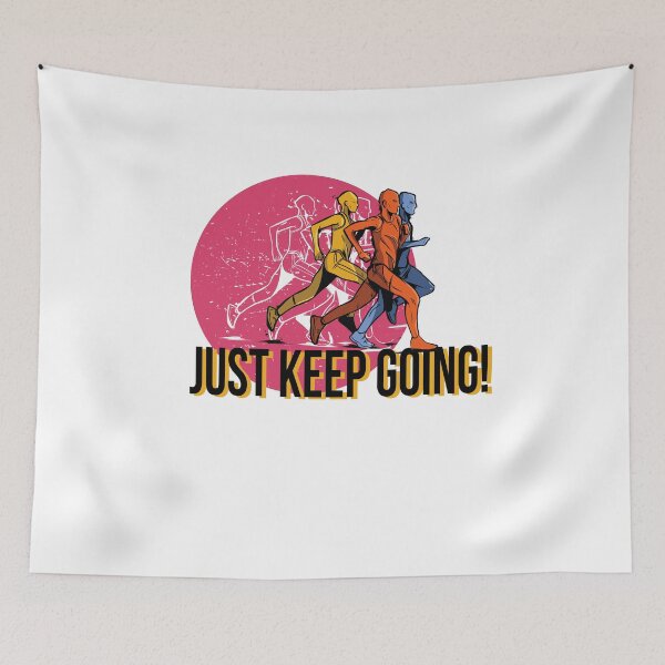 Item preview, Marathon Runners - Just Keep Going designed and sold by TurtleDojo.