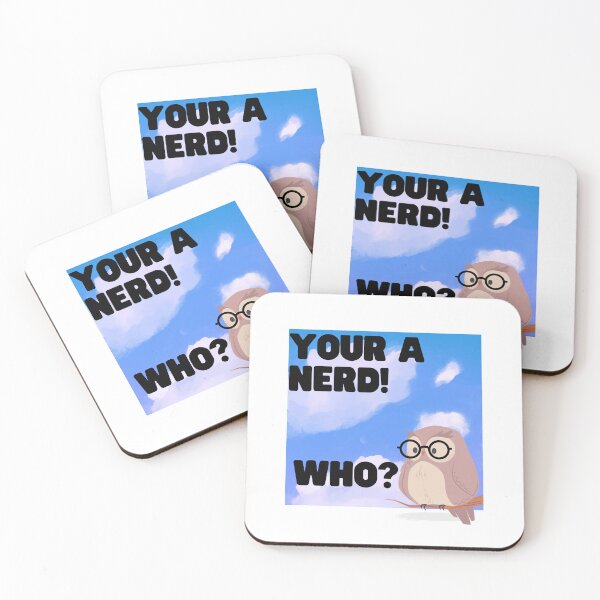 Item preview, Your a Nerd designed and sold by SunSetSunRise64.