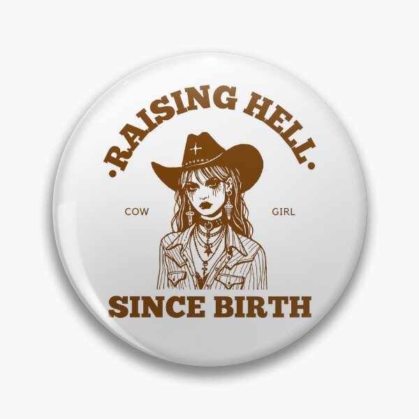 Item preview, Raising Hell Since Birth/ Goth Cowgirl designed and sold by PitchBlackIcon.