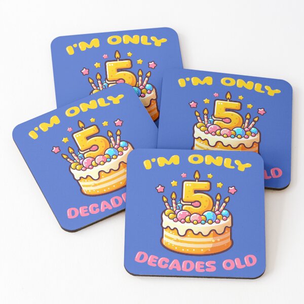 Item preview, I'm Only 5 Decades Old happy 50th birthday humor designed and sold by AlchemyColor.