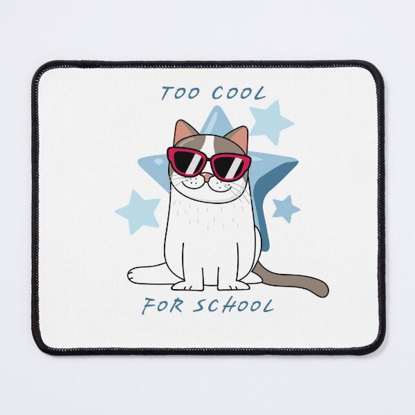 Item preview, Too Cool for School Cat designed and sold by TolgaSal.
