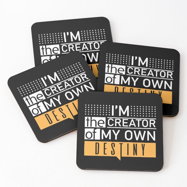 Item preview, I'm The Creator Of My Own Destiny designed and sold by Fanverse Merchandise.
