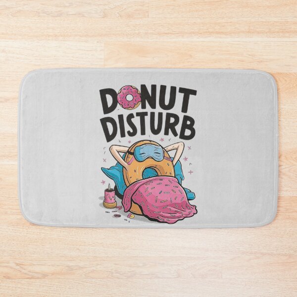 Item preview, Funny Donut Design - Donut Disturb Sleeping Cartoon designed and sold by love3617.