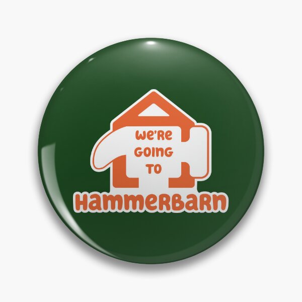 Item preview, We're going to Hammerbarn designed and sold by itsamedc.