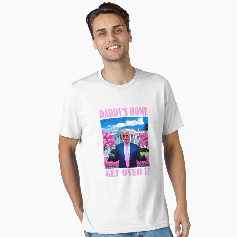 Daddy's Home Trump Won Get Over It 2024 Pink Funny Election Poster