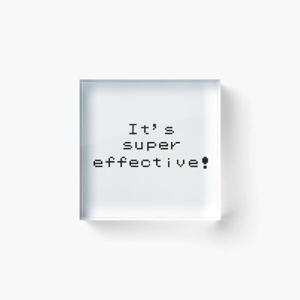 Item preview, It's super effective! designed and sold by TrypPie.