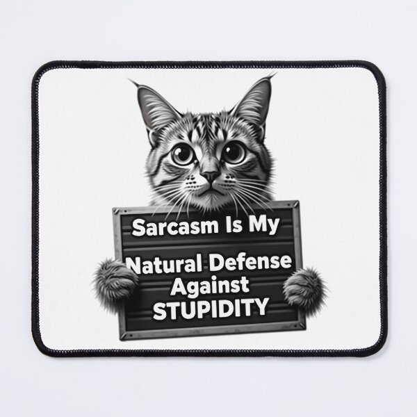 Item preview, Sarcasm, My Natural Defense Against Your Brilliant Ideas designed and sold by aimene dahache.