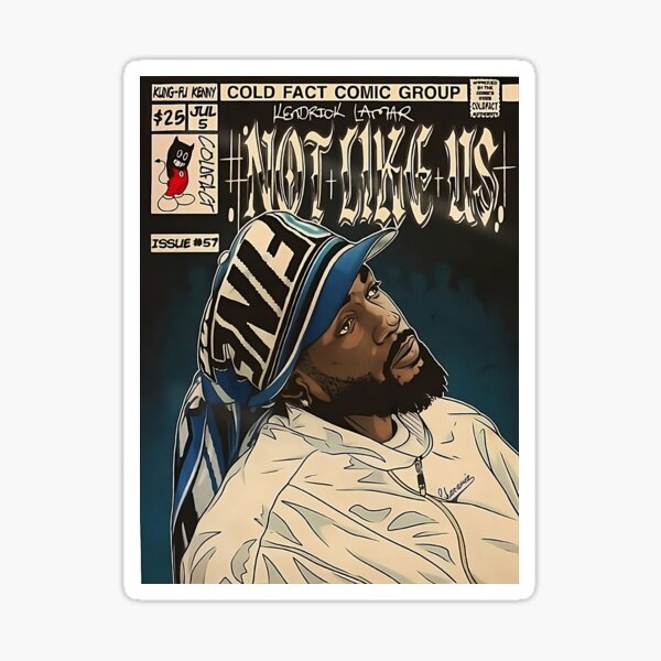 Bold Kendrick Lamar &apos;Not Like Us&apos; Inspired Design Sticker