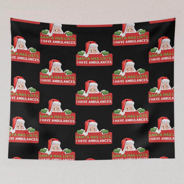 Item preview, paramedic: Santa has lists, I have ambulances. designed and sold by Dudiudi.