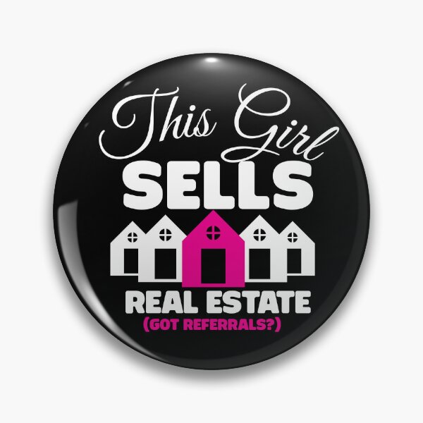Item preview, this girl sells real estate, got referrals designed and sold by KaiLabsArt.